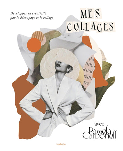 COLLAGES AVEC PAMELA CARBONELL