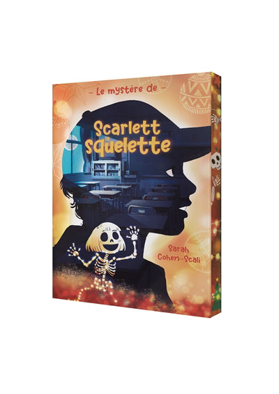 MYSTERE DE SCARLETT LA SQUELETTE