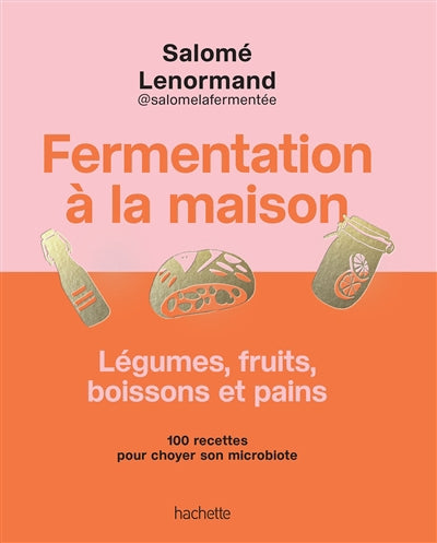 FERMENTATION A LA MAISON