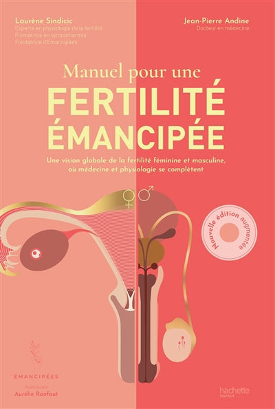 MANUEL POUR UNE FERTILITE EMANCIPEE -NE