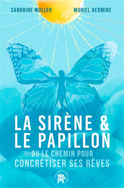 Sirène et le Papillon