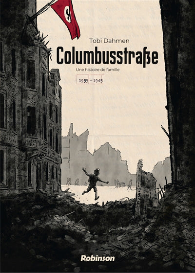COLUMBUSSTRAZE 1935/45 -HIST. DE FAMILLE