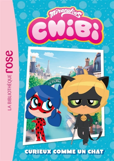 MIRACULOUS CHIBI T02 -CURIEUX COMME...
