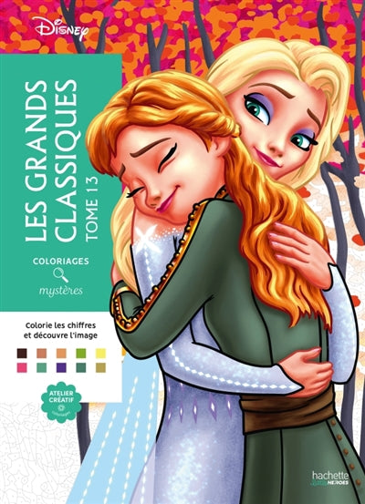 Coloriages mystères GRANDS CLASSIQUES T13