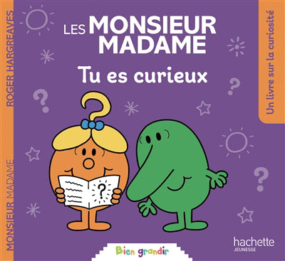 MONSIEUR MADAME -TU ES CURIEUX