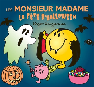MONSIEUR MADAME -LA FETE D'HALLOWEEN
