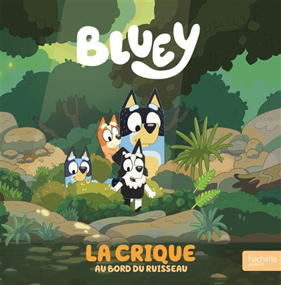 Bluey - La crique au bord du ruisseau