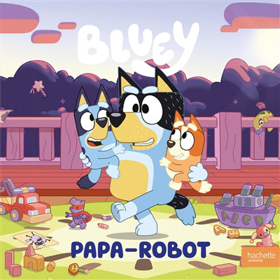 BLUEY -PAPA-ROBOT