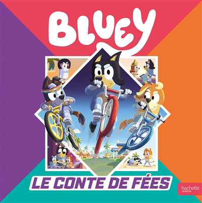 BLUEY -LE CONTE DE FEES