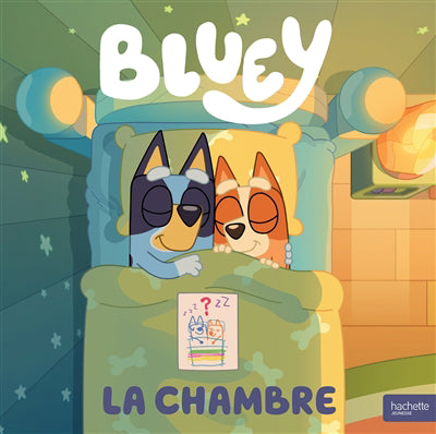 BLUEY -LA CHAMBRE