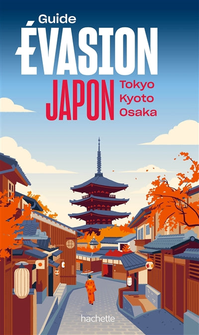 JAPON -GUIDE EVASION