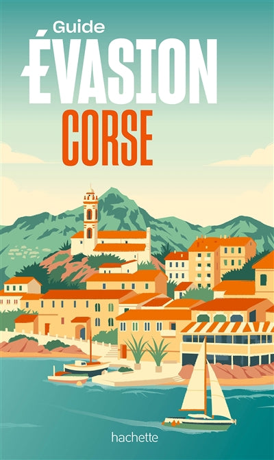 CORSE -GUIDE EVASION