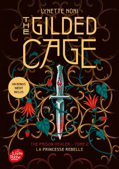 PRISON HEALER T02 -THE GILDED CAGE