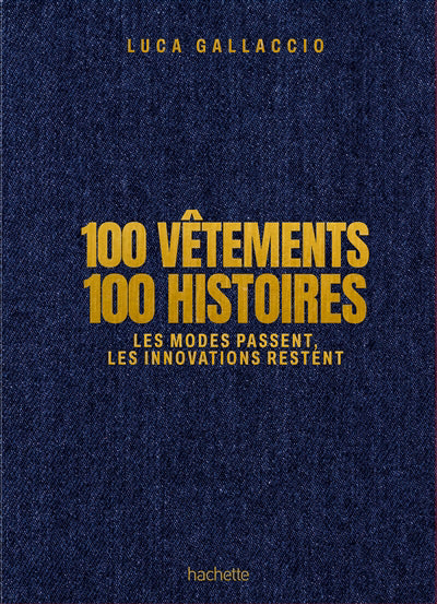 100 vêtements, 100 histoires