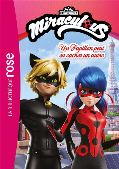 MIRACULOUS T01 -UN PAPILLON PEUT..AUTRE
