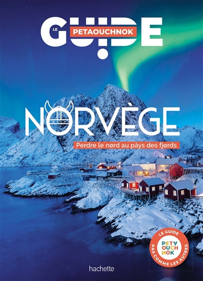 NORVEGE -LE GUIDE PETAOUCHNOK