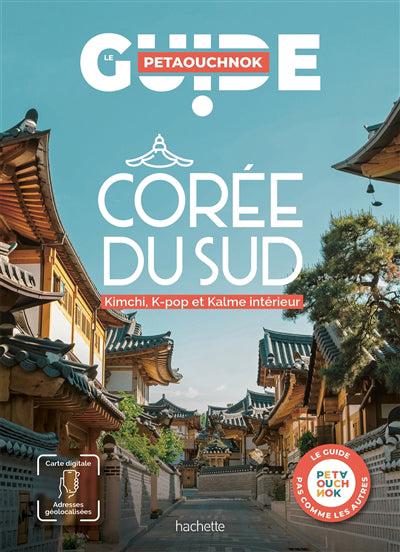 COREE DU SUD -GUIDE PETAOUCHNOK
