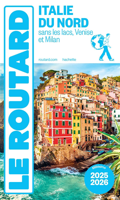 ITALIE DU NORD 2025/26 -LE ROUTARD