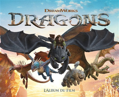 DRAGONS -L'ALBUM DU FILM