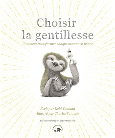 CHOISIR LA GENTILLESSE