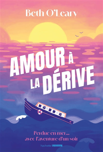 AMOUR A LA DERIVE