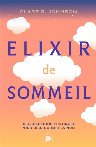 ELIXIR DE SOMMEIL