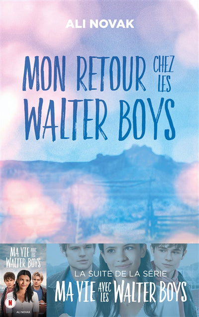 RETOUR CHEZ LES WALTER BOYS T02