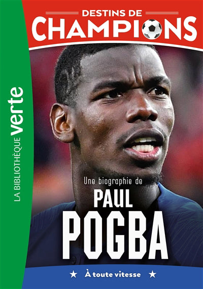 DESTINS DE CHAMPIONS T25 -PAUL POGBA