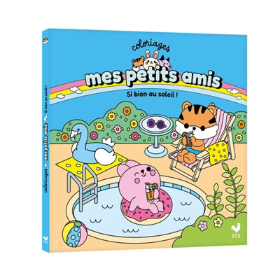 SI BIEN AU SOLEIL! -MES PETITS AMIS