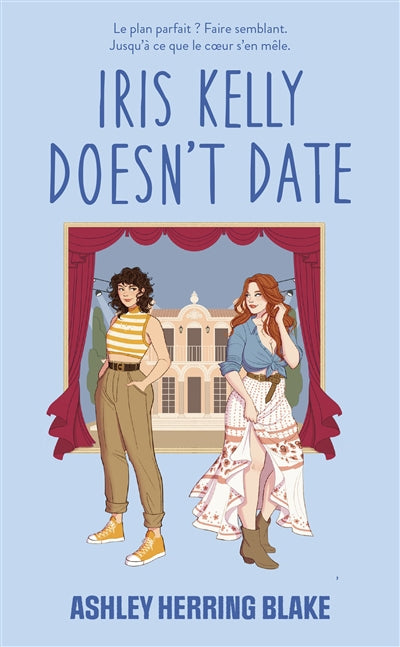 IRIS KELLY DOESN'T DATE