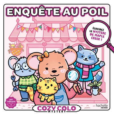 ENQUETE AU POIL -COZY COLO MYSTERY