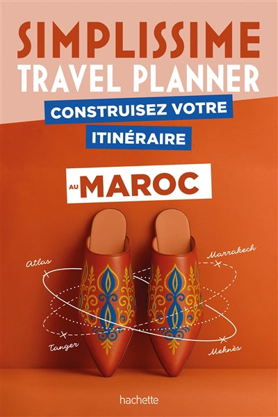 SIMPLISSIME MAROC -TRAVEL PLANNER