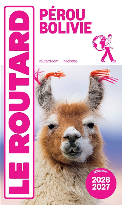 PEROU, BOLIVIE 2026/27 -LE ROUTARD