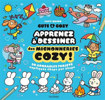APPRENEZ A DESSINER...MIGNONNERIES COZY!