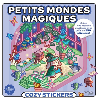 COZY STICKERS -PETITS MONDES MAGIQUES