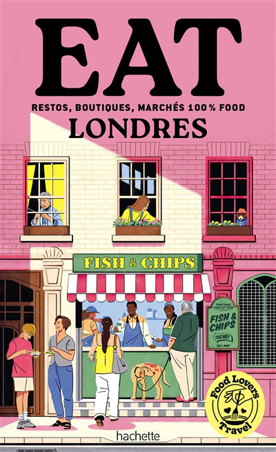 EAT LONDON -FOOD LOVERS TRAVEL