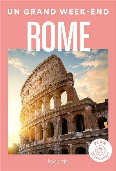ROME -UN GRAND WEEK-END