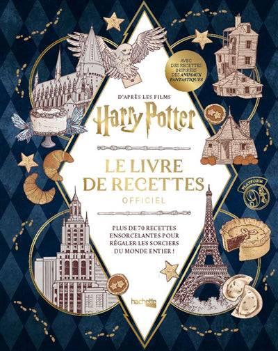 HARRY POTTER -LIVRE DE RECETTES OFFICIEL