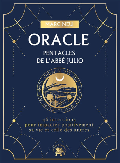 ORACLE, PENTACLES DE L'ABBE JULIO