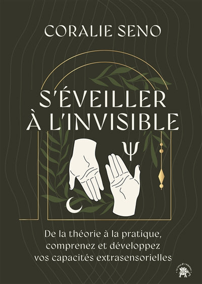 S'EVEILLER A L'INVISIBLE