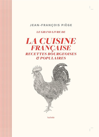 GRAND LIVRE DE LA CUISINE FRANCAISE -LE