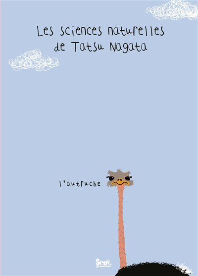 AUTRUCHE - SCIENCES NATURELLES DE TATSU NAGATA