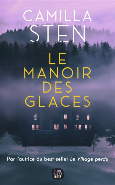 MANOIR DES GLACES (LE)