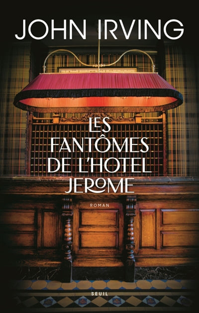 FANTÔMES DE L'HOTEL JEROME