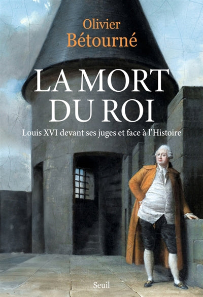 MORT DU ROI LOUIS XVI