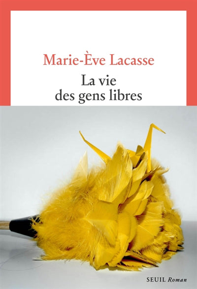 VIE DES GENS LIBRES