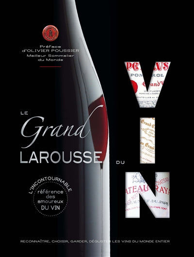 GRAND LAROUSSE DU VIN