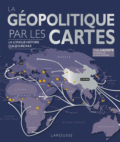 Géopolitique par les cartes