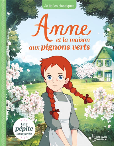 ANNE ET LA MAISON AUX PIGNONS VERTS