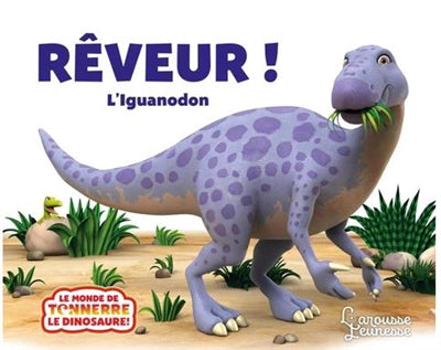 REVEUR! L'IGUANODON